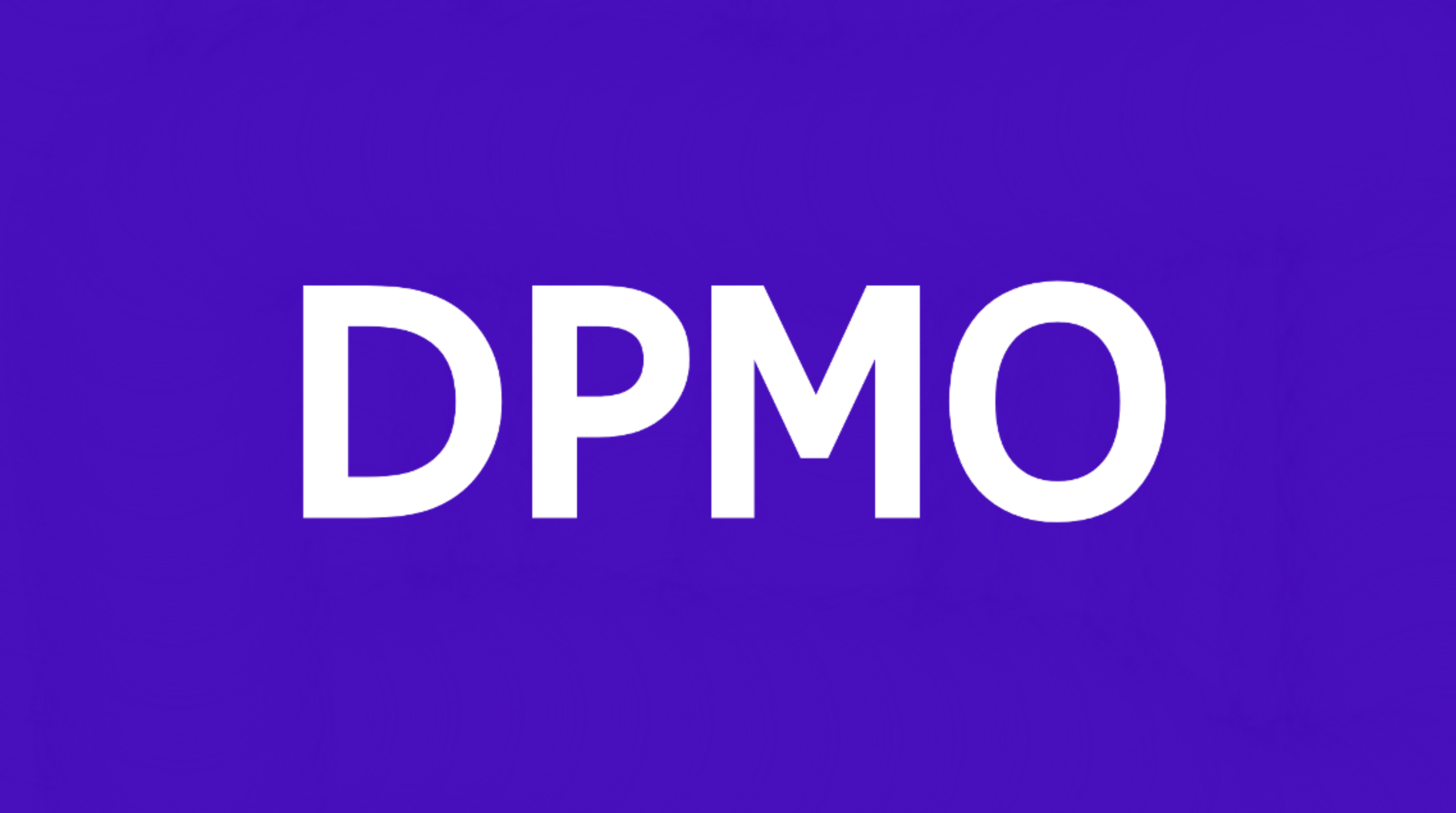 what does dpmo mean in text